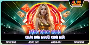 Tặng code AU88 chào đón người chơi mới