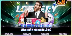Tìm hiểu về soi cầu lô 2 nháy khi chơi lô đề